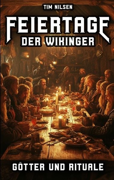 Produktbild: Feiertage der Wikinger - G&ouml;tter und Rituale