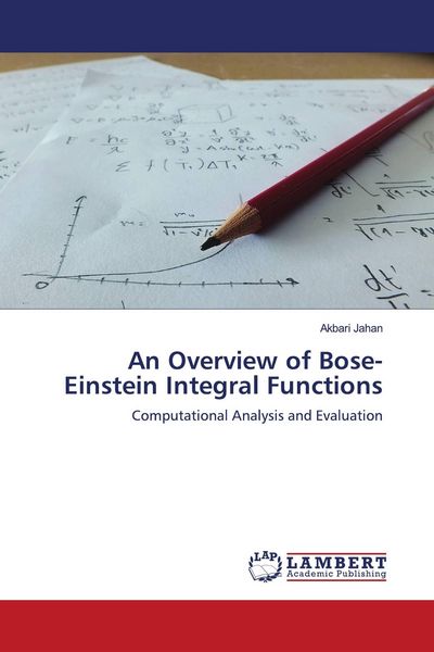 Produktbild: An Overview of Bose-Einstein Integral Functions