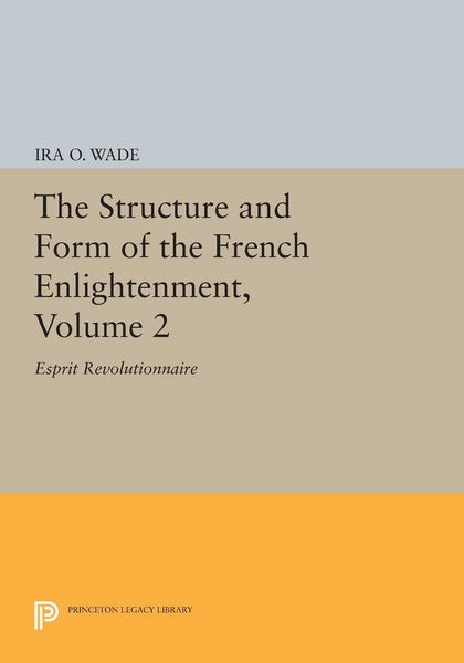 Produktbild: The Structure and Form of the French Enlightenment, Volume 2