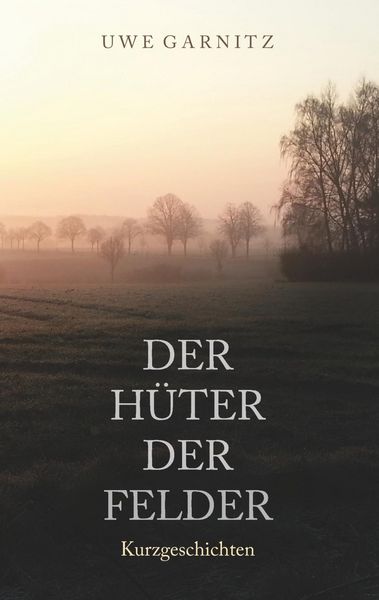 Produktbild: Der H&uuml;ter der Felder