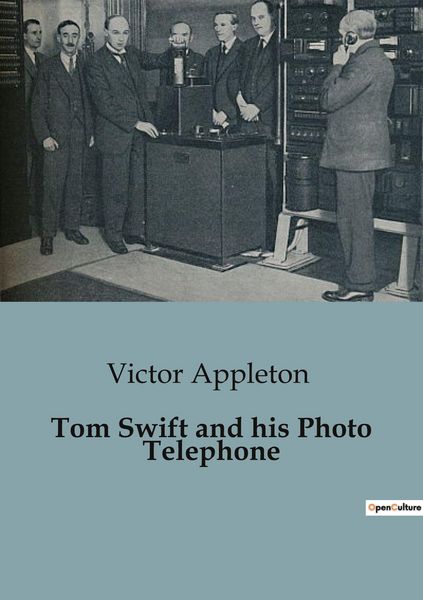 Produktbild: Tom Swift and his Photo Telephone
