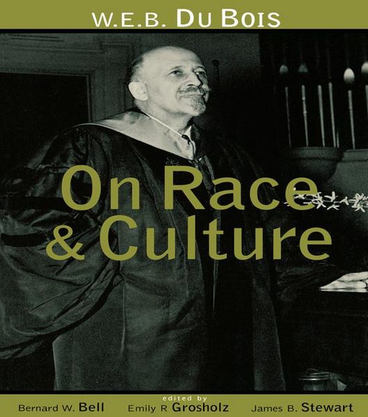 Produktbild: W.E.B. Du Bois on Race and Culture