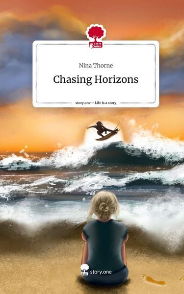 Produktbild: Chasing Horizons. Life is a Story - story.one