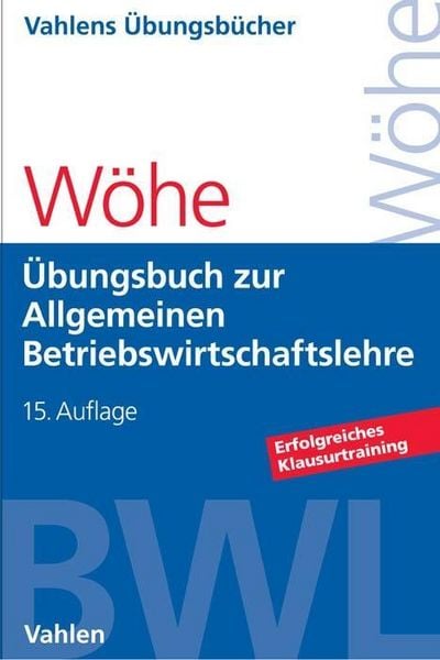 Produktbild: &Uuml;bungsbuch zur Einf&uuml;hrung in die Allgemeine Betriebswirtschaftslehre