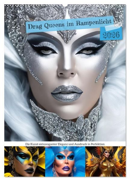 Drag Queens im Rampenlicht (Wandkalender 2026 DIN A2 hoch), CALVENDO Monatskalender