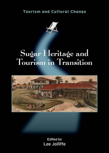Produktbild: Sugar Heritage and Tourism in Transition