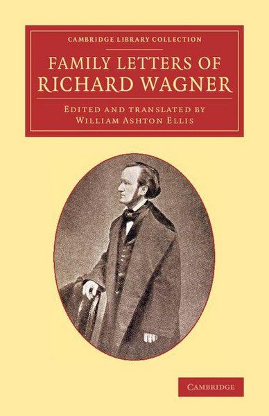 Produktbild: Family Letters of Richard Wagner