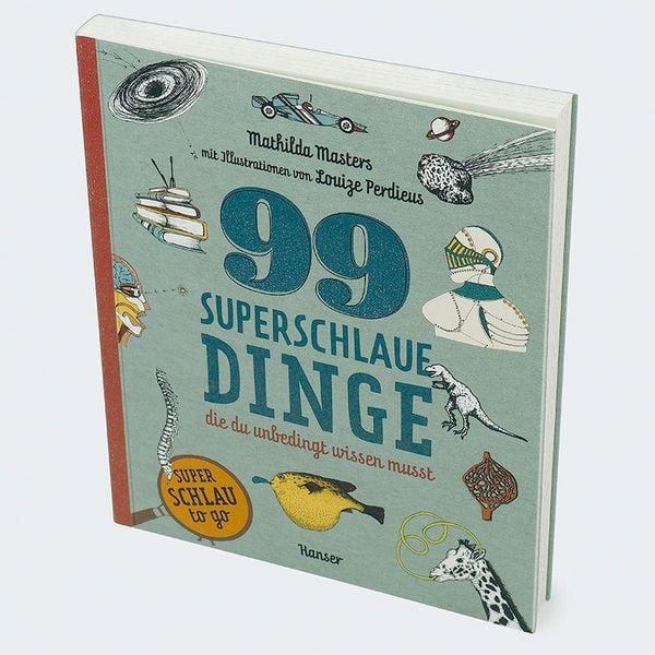 Produktbild: 99 superschlaue Dinge, die du unbedingt wissen musst (Superschlau to go)