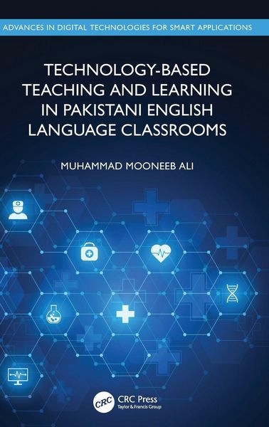 Produktbild: Technology-Based Teaching and Learning in Pakistani English Language Classrooms