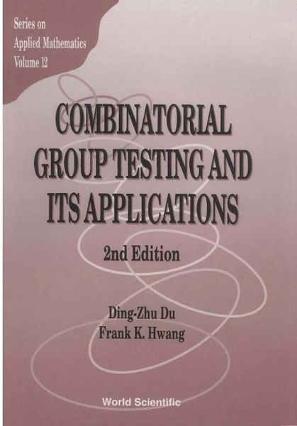 Produktbild: Combinatorial Group Testing and Its Applications (2nd Edition)