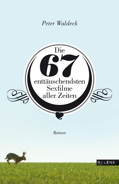 Produktbild: Die 67 entt&auml;uschendsten Sexfilme aller Zeiten