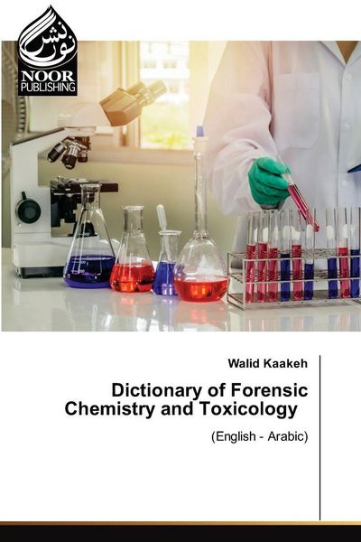 Produktbild: Dictionary of Forensic Chemistry and Toxicology
