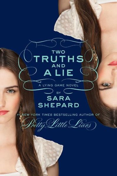 Produktbild: The Lying Game #3: Two Truths and a Lie