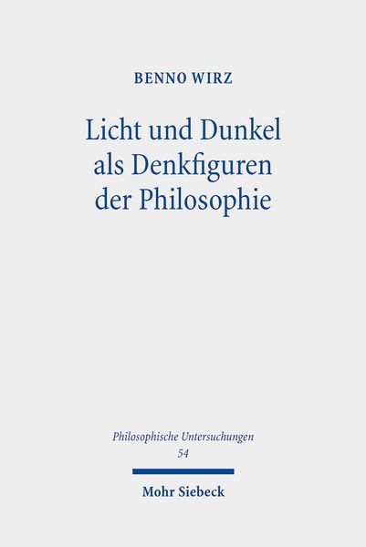 Produktbild: Licht und Dunkel als Denkfiguren der Philosophie