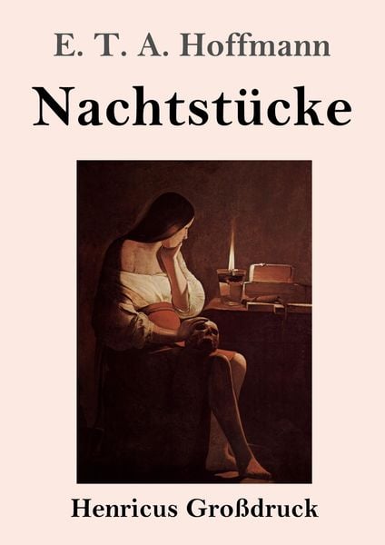 Nachtstücke (Großdruck), Taschenbuch von E.T.A. Hoffmann, BoD - Books on Demand, 9783847840602