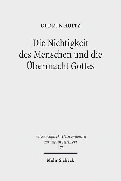 Produktbild: Die Nichtigkeit des Menschen und die &Uuml;bermacht Gottes
