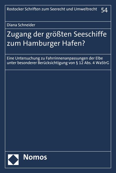 Produktbild: Zugang der gr&ouml;&szlig;ten Seeschiffe zum Hamburger Hafen?
