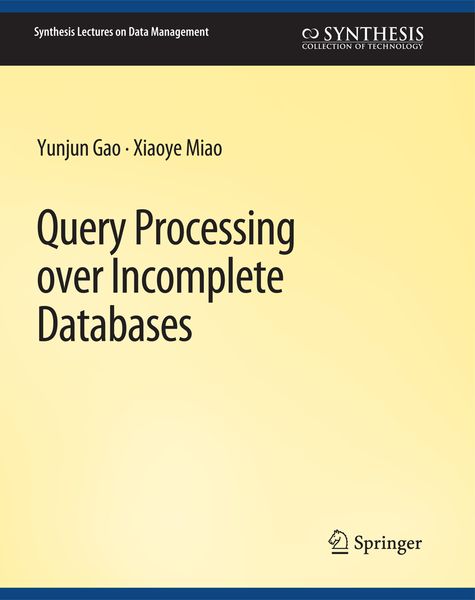 Produktbild: Query Processing over Incomplete Databases