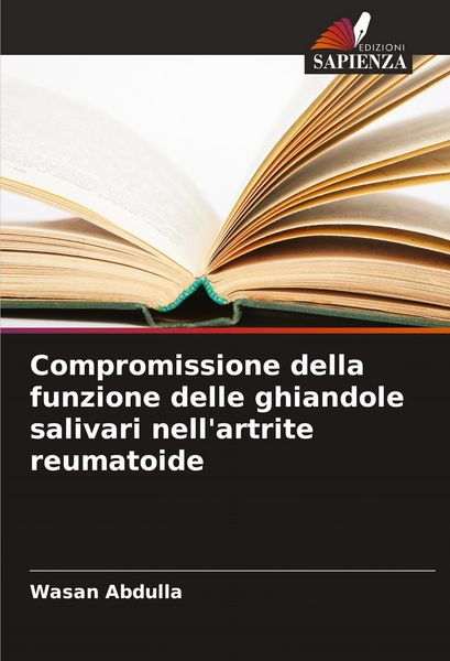 Produktbild: Compromissione della funzione delle ghiandole salivari nell'artrite reumatoide