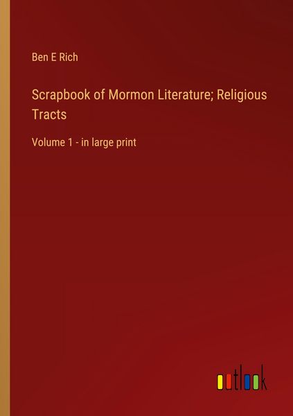 Produktbild: Scrapbook of Mormon Literature; Religious Tracts