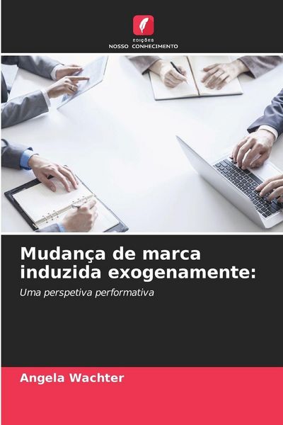 Produktbild: Mudan&ccedil;a de marca induzida exogenamente: