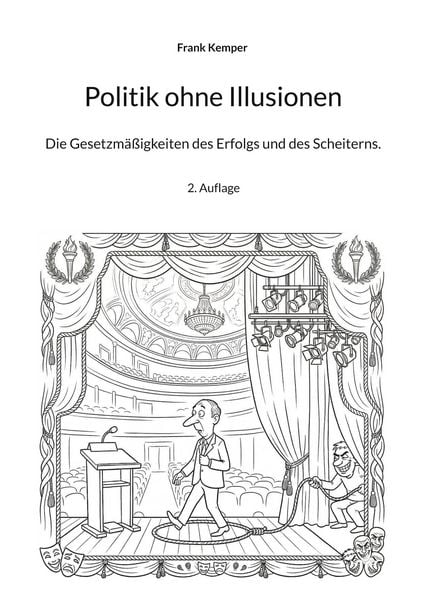 Politik ohne Illusionen, Taschenbuch von Frank Kemper, BoD – Books on Demand, 9783819275913