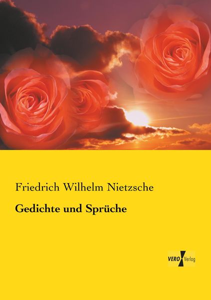 Gedichte und Sprüche, Taschenbuch von Friedrich Nietzsche, Vero Verlag, 9783737219273