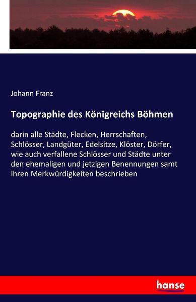 Produktbild: Topographie des K&ouml;nigreichs B&ouml;hmen