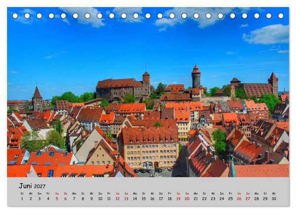 Produktbild: N&uuml;rnberg. Du bist so sch&ouml;n (Tischkalender 2027 DIN A5 quer), CALVENDO Monatskalender