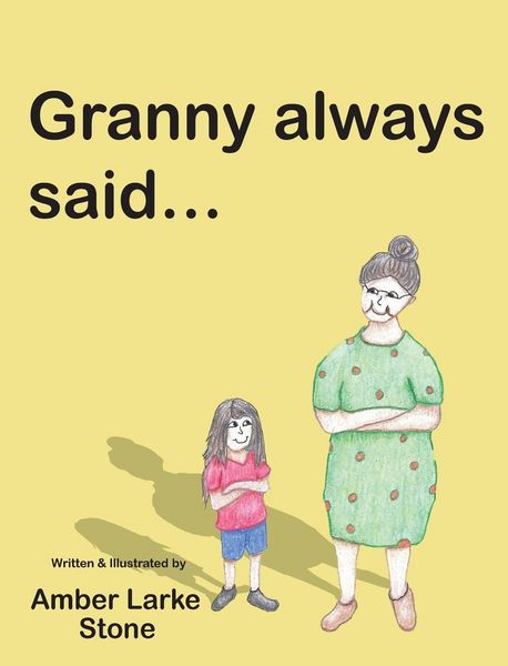 Produktbild: Granny Always Said...