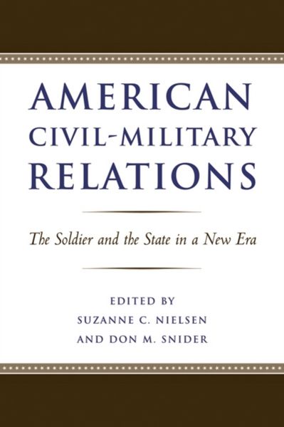 Produktbild: American Civil-Military Relations