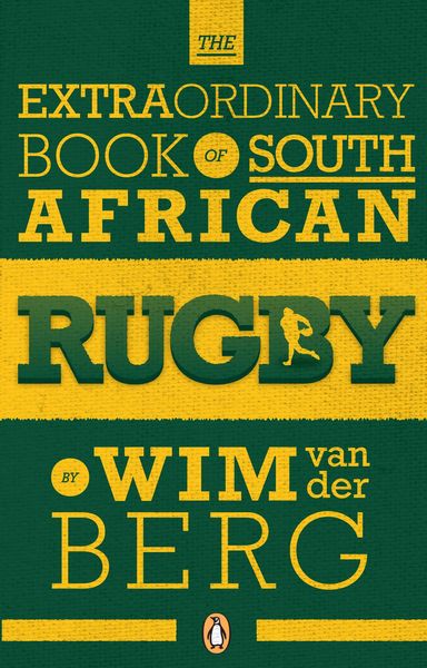 Produktbild: The Extraordinary Book of South African Rugby