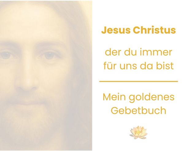 Produktbild: Jesus Christus, der du immer f&uuml;r uns da bist