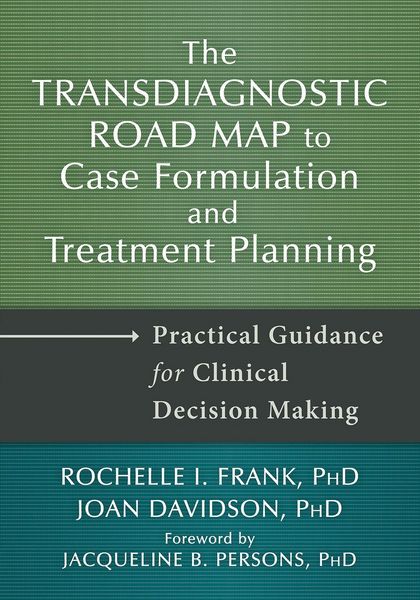 Produktbild: Transdiagnostic Road Map to Case Formulation and Treatment Planning
