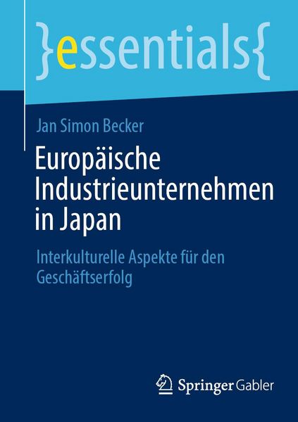 Produktbild: Europ&auml;ische Industrieunternehmen in Japan