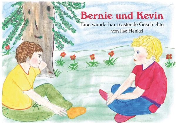 Produktbild: Bernie und Kevin - Eine wunderbar tr&ouml;stende Geschichte