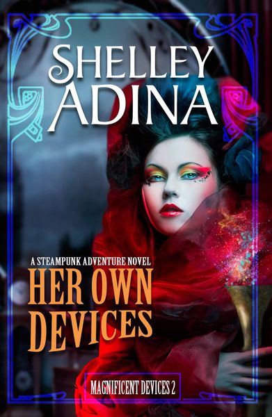 Produktbild: Her Own Devices: A steampunk adventure novel (Magnificent Devices, #2)