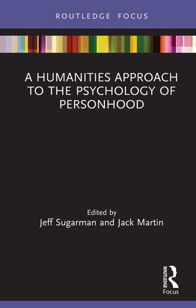 Produktbild: A Humanities Approach to the Psychology of Personhood