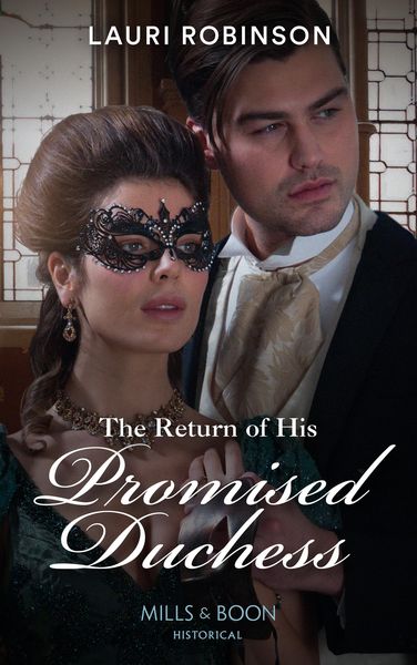 Produktbild: The Return Of His Promised Duchess