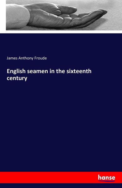 Produktbild: English seamen in the sixteenth century
