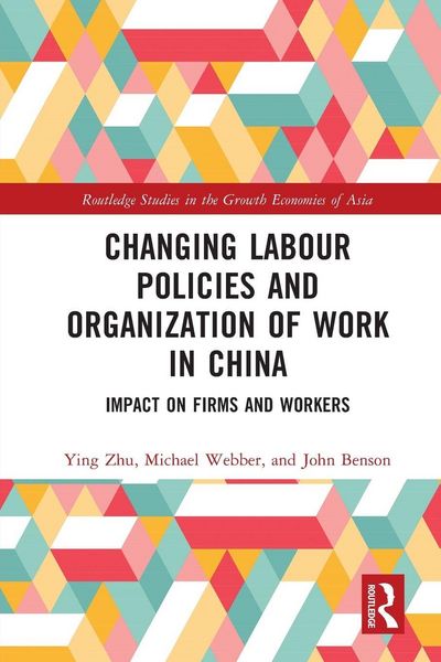 Produktbild: Changing Labour Policies and Organization of Work in China