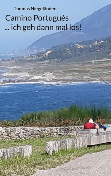 Produktbild: Camino Portugu&eacute;s ... ich geh dann mal los!