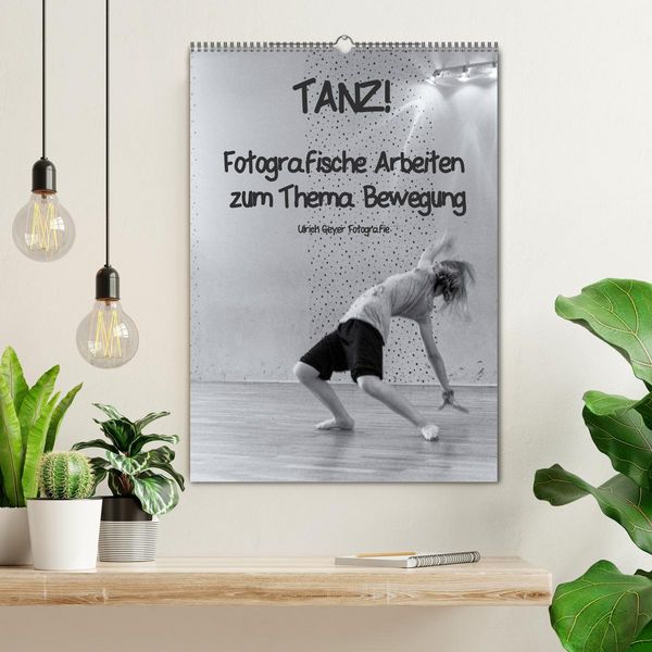 Produktbild: TANZ! (Wandkalender 2026 DIN A2 hoch), CALVENDO Monatskalender