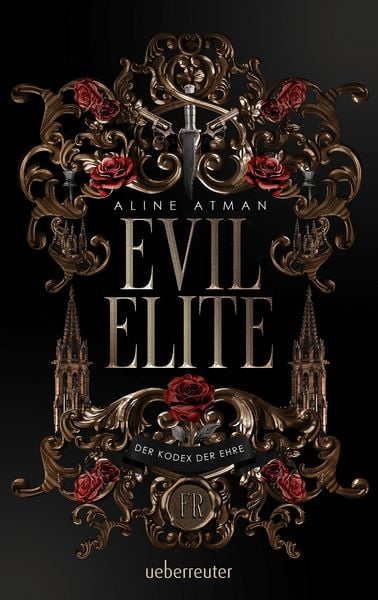 Produktbild: Evil Elite - Der Kodex der Ehre: Mafia, Intrigen und Geheimnisse.