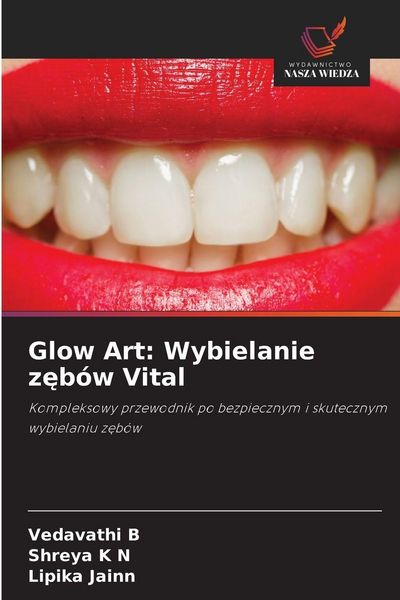 Produktbild: Glow Art: Wybielanie z&iquest;b&oacute;w Vital