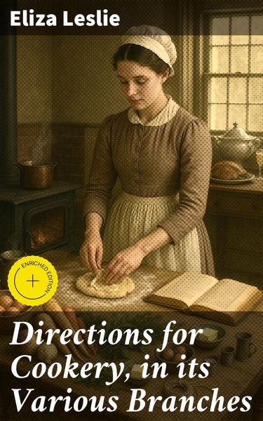 Produktbild: Directions for Cookery, in its Various Branches