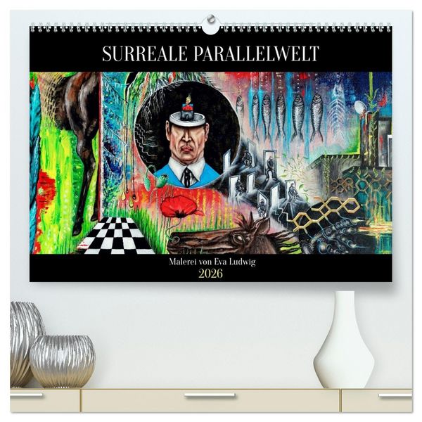 Surreale Parallelwelt (hochwertiger Premium Wandkalender 2026 DIN A2 quer), Kunstdruck in Hochglanz