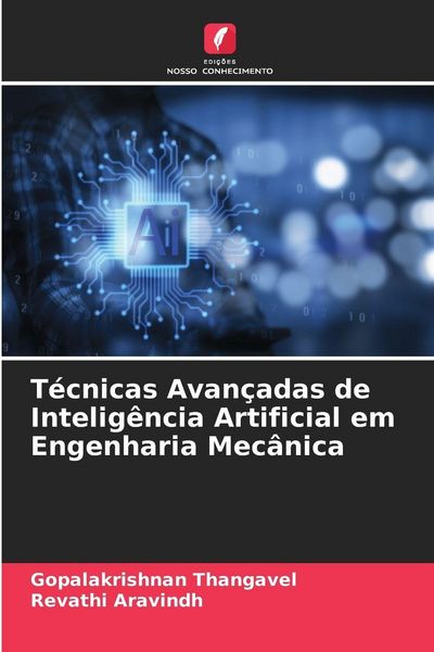 Produktbild: T&eacute;cnicas Avan&ccedil;adas de Intelig&ecirc;ncia Artificial em Engenharia Mec&acirc;nica