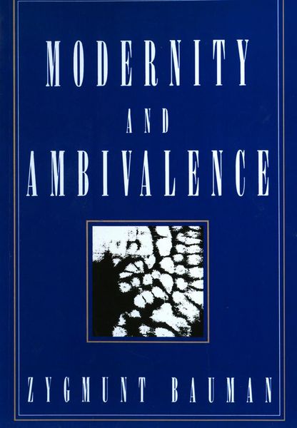 Produktbild: Bauman, Z: Modernity and Ambivalence