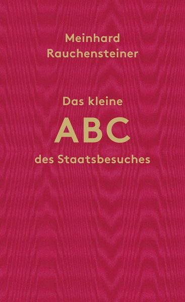 Produktbild: Das kleine ABC des Staatsbesuches